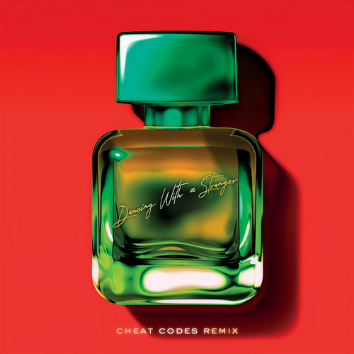 Dancing With A Stranger (Cheat Codes Remix)歌词-Sam Smith / Normani
