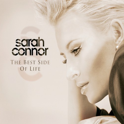 The Best Side Of Life歌词-Sarah Connor