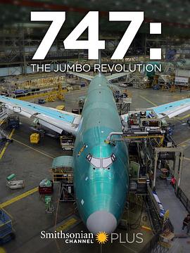 波音747—改变世界的客机电影正片