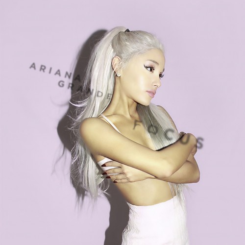 Focus歌词-Ariana Grande