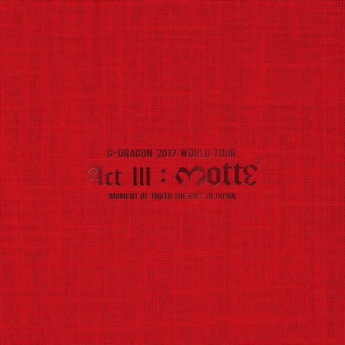 A BOY (Live At G-DRAGON 2017 WORLD TOUR <ACT III, M.O.T.T.E> IN JAPAN)歌词-G-DRAGON (权志龙)