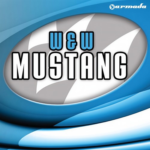 Mustang歌词-W&W