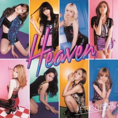 Heaven歌词-After School (애프터 스쿨)