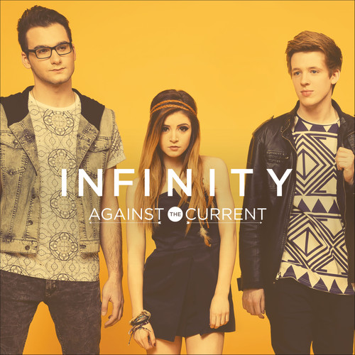 Infinity歌词-Against the Current